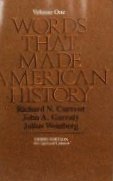 Words That Made American History: Since the Civ... 0316165182 Book Cover