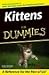 Kittens For Dummies