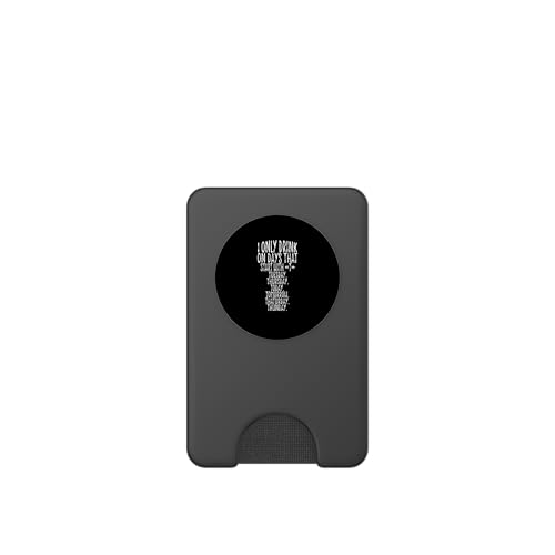 I Only Drink on Days That Start with T PopSockets PopWallet pour MagSafe – vue 2