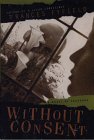 Without Consent (G K Hall Large Print Book Series) [Large Print] 0783884370 Book Cover