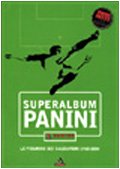 Superalbum Panini. le figurine dei calciatori