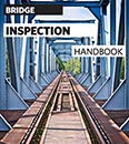 Bridge Inspection Handbook, 2nd Edition (2017)