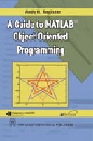 Buy A Guide to MATLAB Object-Oriented Programming Book Online at Low ...