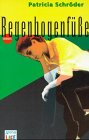 Paperback Regenbogenfüße [German] Book