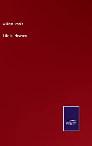 Life in Heaven