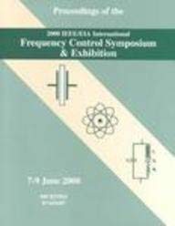 Paperback Proceedings of the 2000 IEEE/EIA International Frequency and Control Symposium and Exhibition Book