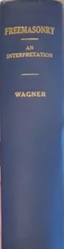 Hardcover Freemasonry: An Interpretation Book