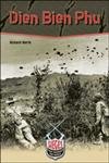 Sieges That Changed The World- Dien Bien Phu