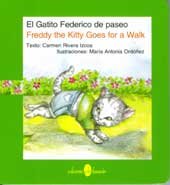 El gatito Federico de paseo. Freddy the Kitty Goes for a Walk. 0929157745 Book Cover