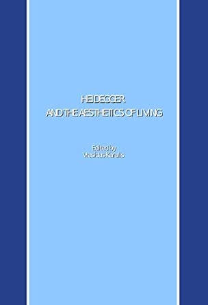 Heidegger and the Aesthetics of Living-Wow! eBook