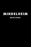 mindelheimer klettersteig tour  Mindelheim: Notizbuch, Notizblock, Notebook  120 freie Seiten mit Rahmen, DIN A5 (6x9 Zoll)  Notizen, Termine, Ideen, Skizzen, Planer, Tagebuch, ...  Deine Stadt, Dorf, Region, Liebe und Heimat