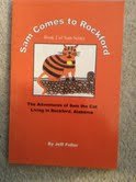 Paperback Sam Comes to Rockford (Sam Series) Book