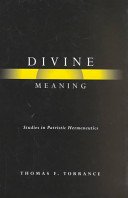 Hardcover Divine Meaning: Studies in Patristic Hermeneutics Book