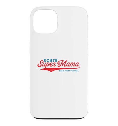 ECHTE SUPER MAMA BESTE MAMA DER WELT - Muttertag �X�}�z�P�[�X iPhone 13 �p