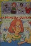 PRINCESA Y EL GUISANTE, LA:...