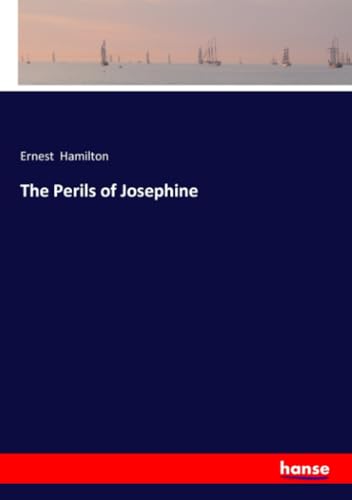 The Perils of Josephine