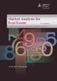 Market Analysis for Real Estate Concepts and Applications in Valuation and Highest and Best Use by Stephen F. Fanning, Mai