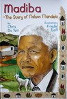 Madiba: the Story of Nelson Mandela 1868153134 Book Cover