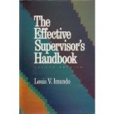 The Effective Supervisor's Handbook 0814450725 Book Cover