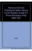 Paperback I Know Numbers, Above Level Reader Grade K: Harcourt School Publishers Math (Hsp Math 09) Book