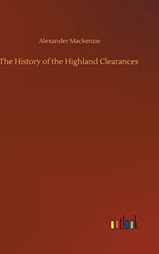 The History of the Highland Clearances
