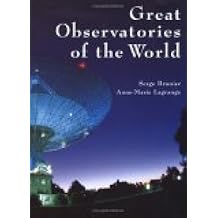 Great Observatories of the World