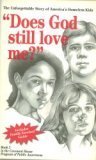 Does God still love me? Letters from the street B0006F7IYK Book Cover