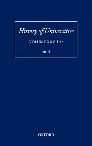 Buy History of Universities: Volume XXVIII/2: 28-2 (History of Universities Series) — BookShops.in