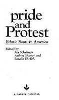 Pride and protest : ethnic roots in America 0440371120 Book Cover