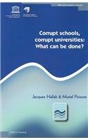 Corrupt Schools, Corrupt Universities: What Can Be Done? (Iiep Studies Series) 9280312960 Book Cover