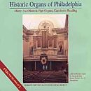 Historic Organs of Philadelphia Various