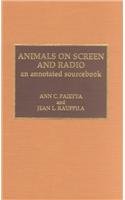 Animals on Screen and Radio: An Annotated Sourcebook      Hardcover – December 1, 1994