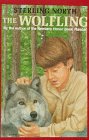 The Wolfling: A Documentary Novel of the Eighte... 084466894X Book Cover