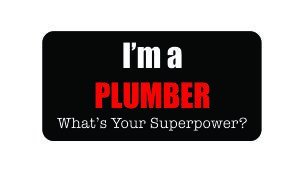 3pcs I'm a plumber what's your superpower? funny hard hat/helmet vinyl decal sticker
