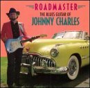 Roadmaster [Audio CD] Charles, Johnny