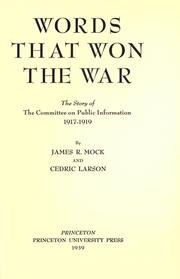 Paperback Words That Won the War; the Story of the Committee on Public Information Book