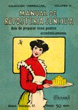 Manual de reposteria sencilla (Gastronomía)