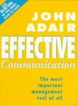 Effective Communication (Revised Edition): The most important management tool (Effective¹ Series)