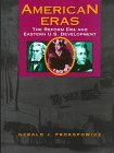 Hardcover The Reform Era and Eastern U.S. Development: 1815-1850 Book