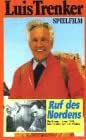 Ruf des Nordens Luis Trenker Amazon.co.uk Trenker, Luis, Holzberger