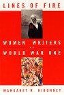 Lines of Fire: Women Writers of World War 1 0452011779 Book Cover