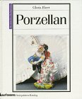 Hardcover Porzellan. Mit aktuellen Marktpreisen [German] Book