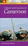  Culture and Customs of Cameroon (Culture and Customs of Africa)