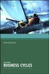 Business Cycles: From John Law to the Internet Crash 2nd Edition book cover