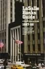 Lasalle Banks Guide 1997-98: A Scholl Corporate Guide (Lasalle Banks Guide) 0912519193 Book Cover