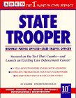 Paperback State Trooper: Highway Patrol Officer/State Traffic Officer (STATE TROOPER EXAM) Book