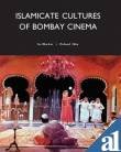 Islamicate Cultures of Bombay Cinema 8189487531 Book Cover