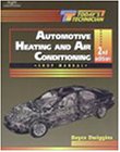 Today’s Technician: Automotive Heating & Air Conditioning Class/Shop Manual