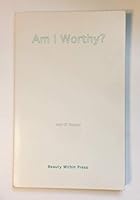 Am I Worthy 0964176602 Book Cover