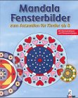  Mandala Fensterbilder zum Ausmalen, Für Kinder ab 8
